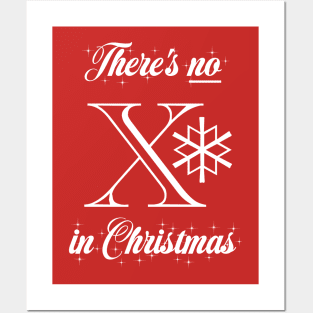 There's No X in Christmas. Posters and Art